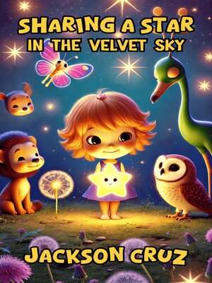 cover image of Sharing a Star in the Velvet Sky